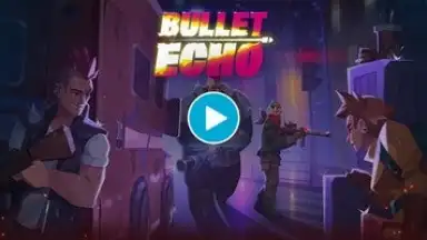 Screenshot von Bullet Echo 1